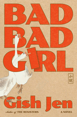 Book cover of Bad Bad Girl by Jen, Gish