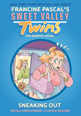 Book cover of Sweet Valley Twins: Sneaking Out: (A Graphic Novel) by Pascal, Francine