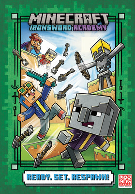Book cover of Ready. Set. Respawn! (Minecraft Ironsword Academy #1) by Huett, Caleb Zane
