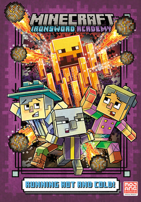 Book cover of Running Hot and Cold! (Minecraft Ironsword Academy #3) by Huett, Caleb Zane