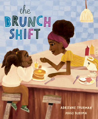 The Brunch Shift by Thurman, Adrienne book cover