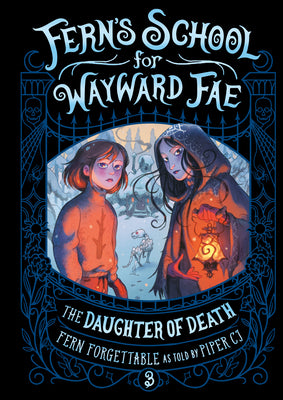Book cover of The Daughter of Death by Forgettable, Fern