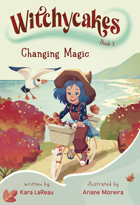 Witchycakes #2: Changing Magic by Kara Lareau book cover