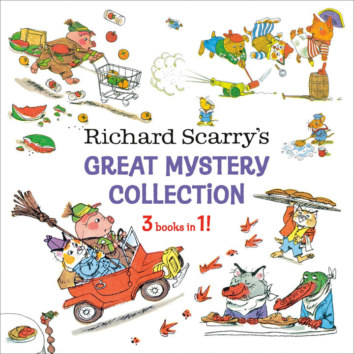 Book cover of Richard Scarry's Great Mystery Collection: 3-Books-In-1! by Scarry, Richard