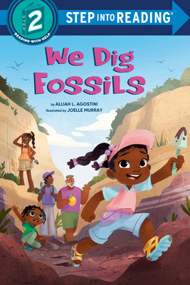 We Dig Fossils by Agostini, Alliah L. book cover
