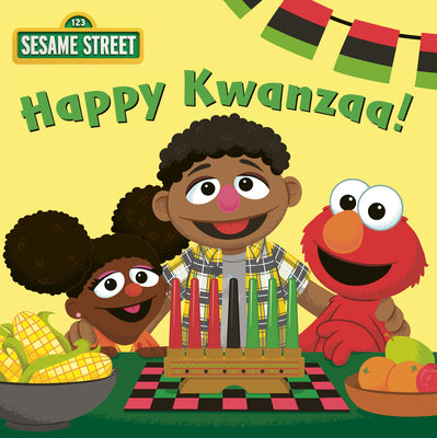 Happy Kwanzaa! (Sesame Street) by Isabel Michaels book cover