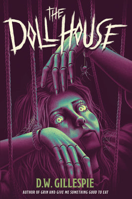 The Doll House by Gillespie, D. W. book cover