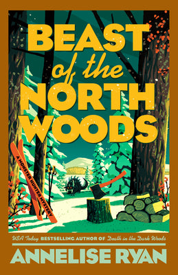 Beast of the North Woods by Ryan, Annelise book cover