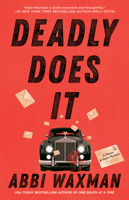 Deadly Does It by Waxman, Abbi book cover