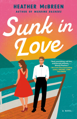 Book cover of Sunk in Love by McBreen, Heather