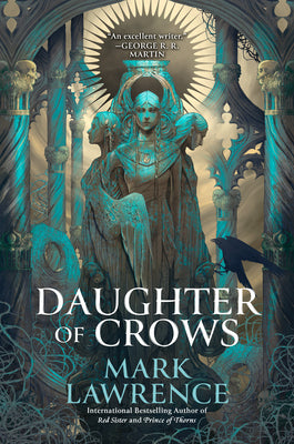 Book cover of Daughter of Crows by Lawrence, Mark