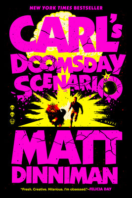 Carl's Doomsday Scenario by Dinniman, Matt book cover