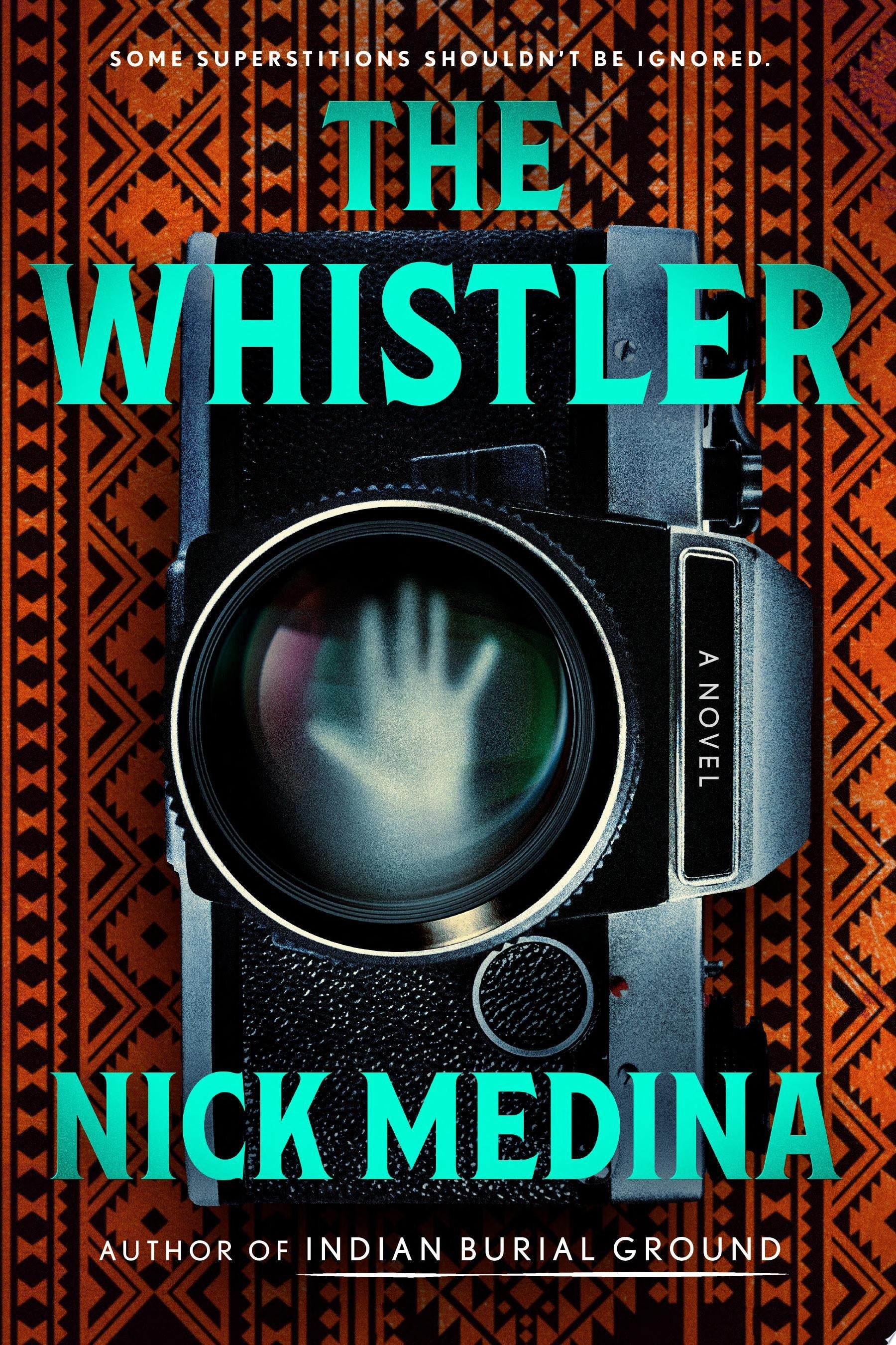 Book cover of The Whistler by Medina, Nick