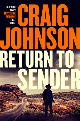 Book cover of Return to Sender: A Longmire Mystery by Johnson, Craig