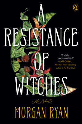 A Resistance of Witches by Ryan, Morgan book cover