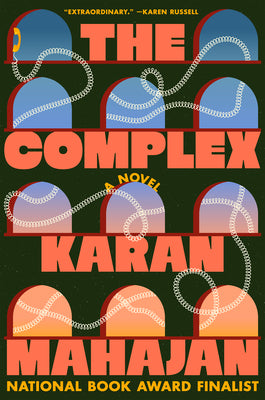 Book cover of The Complex by Mahajan, Karan