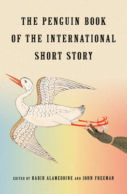 The Penguin Book of the International Short Story by Alameddine, Rabih book cover