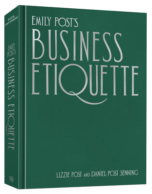 Emily Post's Business Etiquette by Lizzie Post book cover