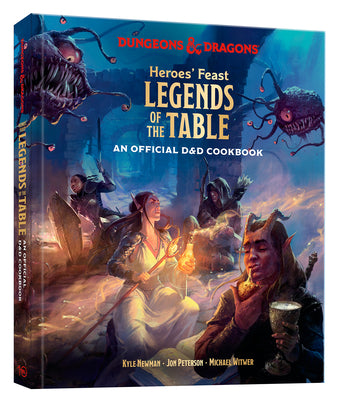 Heroes' Feast Legends of the Table (Dungeons & Dragons): An Official D&d Cookbook by Newman, Kyle book cover