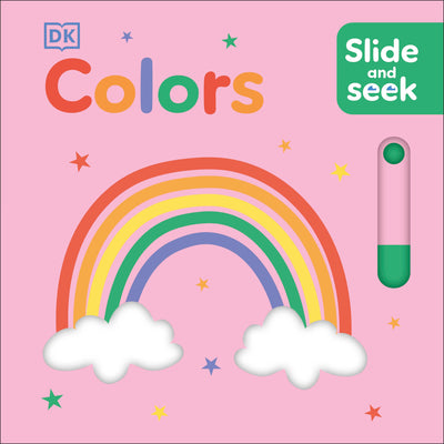 Book cover of Slide and Seek Colors by DK