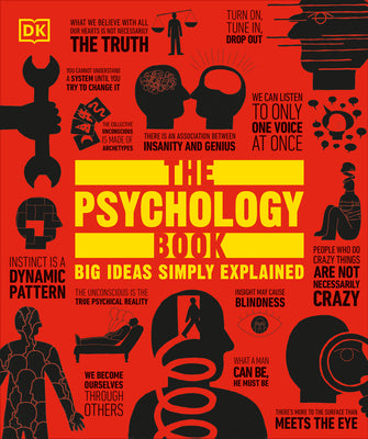 Book cover of The Psychology Book: Big Ideas Simply Explained by DK