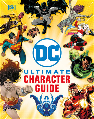 Book cover of DC Ultimate Character Guide New Edition by DK