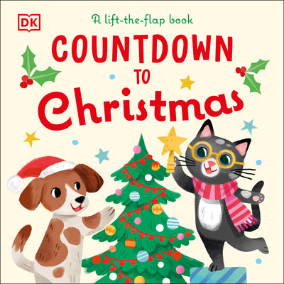 Book cover of Countdown to Christmas: A Lift-The-Flap Book by DK