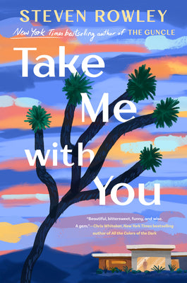 Take Me with You by Rowley, Steven book cover