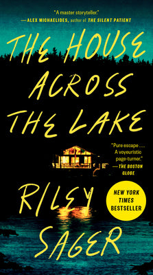 The House Across the Lake by Riley Sager book cover