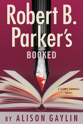 Robert B. Parker's Booked by Gaylin, Alison book cover