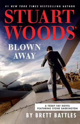 Book cover of Stuart Woods' Blown Away by Battles, Brett