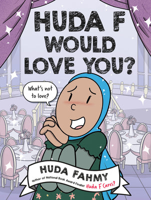 Huda F Would Love You?: A Graphic Novel by Huda Fahmy book cover