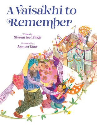 A Vaisakhi to Remember by Simran Jeet Singh book cover