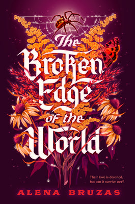 The Broken Edge of the World by Bruzas, Alena book cover