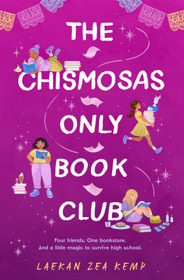 The Chismosas Only Book Club by Kemp, Laekan Zea book cover