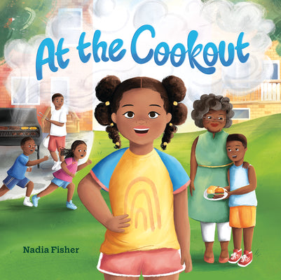 Book cover of At the Cookout by Fisher, Nadia