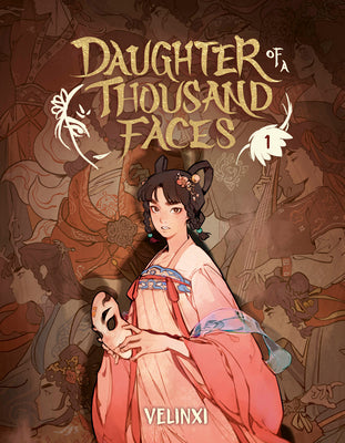 Daughter of a Thousand Faces: Volume 1 (the Comic) by Velinxi book cover