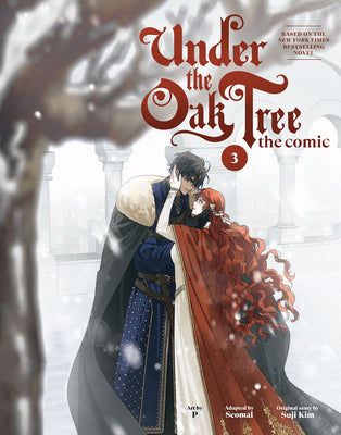 Under the Oak Tree: Volume 3 (the Comic) by Kim, Suji book cover