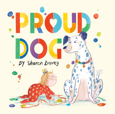 Book cover of Proud Dog by Davey, Sharon