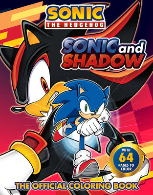 Book cover of Sonic and Shadow: The Official Coloring Book by Spaziante, Patrick