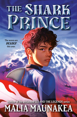 Book cover of The Shark Prince by Maunakea, Malia
