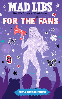Mad Libs: For the Fans: Olivia Rodrigo Edition by Katie Fehrenbaker book cover