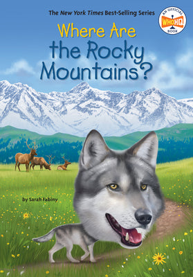 Book cover of Where Are the Rocky Mountains? by Fabiny, Sarah