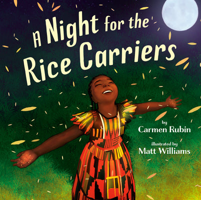 A Night for the Rice Carriers by Rubin, Carmen book cover
