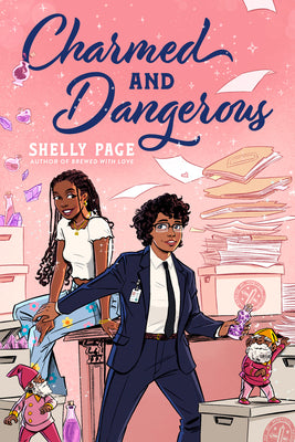 Book cover of Charmed and Dangerous by Page, Shelly