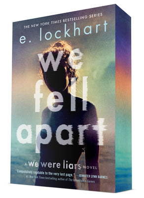 We Fell Apart: A We Were Liars Novel by E. Lockhart book cover