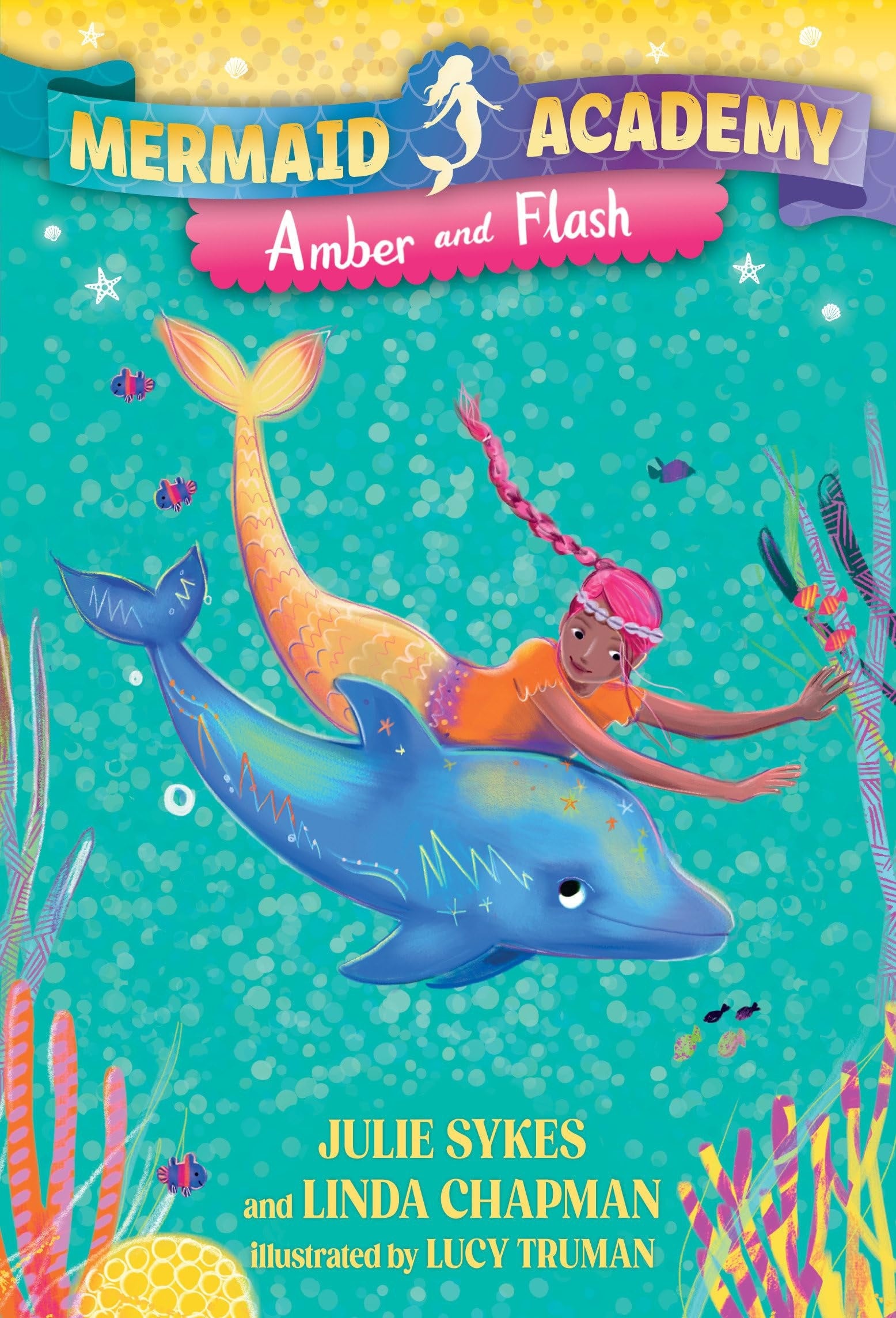 Book cover of Mermaid Academy #4: Amber and Flash by Sykes, Julie