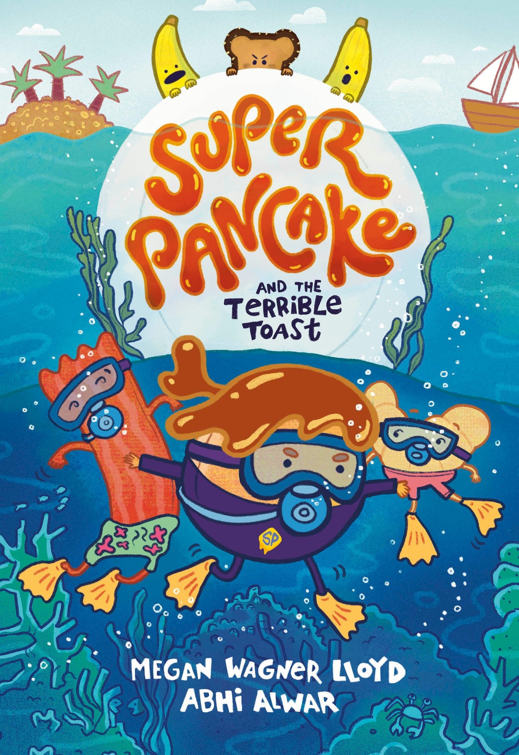 Book cover of Super Pancake and the Terrible Toast: (A Graphic Novel) by Wagner Lloyd, Megan