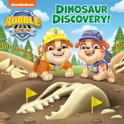 Book cover of Dinosaur Discovery! (Paw Patrol: Rubble & Crew) by James, Hollis