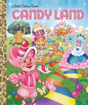 Candy Land (Hasbro) by Christy Webster book cover